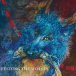 Feeding The Wolves - Kingfisher Sky - LP - Brand New Vinyl (Arrives in 20days)
