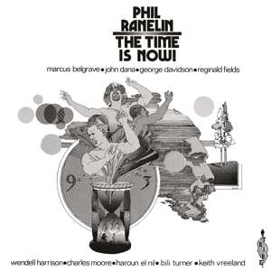 Time Is Now - Ranelin, Phil - LP - Brand New Vinyl (Arrives in 20days)