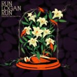 Nature Will Take Care Of You - Run Logan Run - LP - Brand New Vinyl (Arrives in 20days)