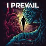 Heart Vs Mind - I Prevail - LP - Brand New Vinyl (Arrives in 20days)