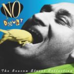 The Beacon Street Collection - No Doubt - LP - Brand New Vinyl (Arrives in 20days)