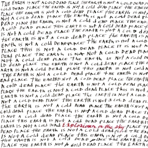 The Earth Is Not A Cold Dead Place (apaque Red) - Explosions In The Sky - LP - Brand New Vinyl (Arrives in 20days)