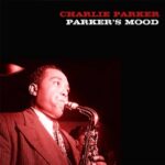 Parker's Mood - Parker, Charlie - LP - Brand New Vinyl (Arrives in 20days)