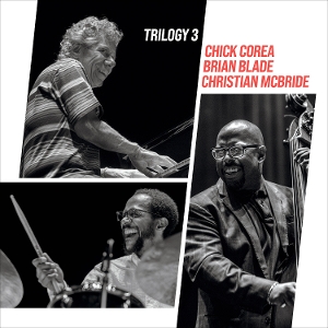 Trilogy 3 - Corea, Chick &amp; Brian B... - LP - Brand New Vinyl (Arrives in 20days)