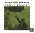 Gone With Golson - Golson, Benny & Curtis... - LP - Brand New Vinyl (Arrives in 20days)