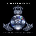 Live In The City Of Diamonds - Simple Minds - LP - Brand New Vinyl (Arrives in 20days)