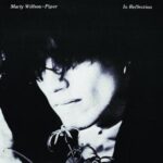 In Reflection - Wilson-piper, Marty - LP - Brand New Vinyl (Arrives in 20days)