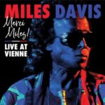 Merci, Miles! Live At Vienne - Davis, Miles - LP - Brand New Vinyl (Arrives in 20days)