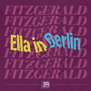 Ella In Berlin: Mack The Knife / Summertime - Original Grooves - Fitzgerald, Ella - 12" Single - Brand New Vinyl (Arrives in 20days)