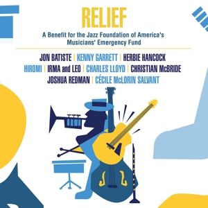 Relief: A Benefit For The Jazz Foundation Of Ameri - Various - LP - Brand New Vinyl (Arrives in 20days)