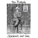 Rebels - Slowhand & Van - 12" Single - Brand New Vinyl (Arrives in 20days)