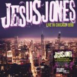 Live In Chicago 1990 - Jesus Jones - LP - Brand New Vinyl (Arrives in 20days)