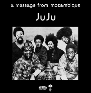 A Message From Mozambique - Juju - LP - Brand New Vinyl (Arrives in 20days)