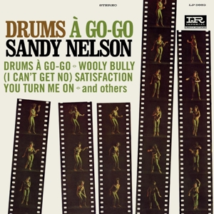 Drums A Go-go - Nelson, Sandy - LP - Brand New Vinyl (Arrives in 20days)