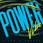 Power Vibe - Richards, Steph - LP - Brand New Vinyl (Arrives in 20days) 1 9E0283