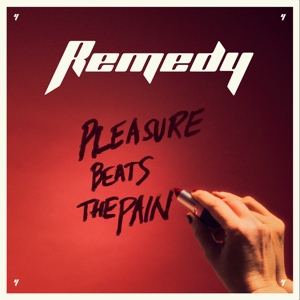 Pleasure Beats The Pain - Remedy - LP - Brand New Vinyl (Arrives in 20days)