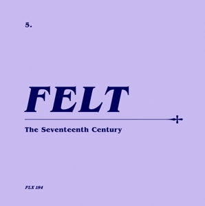 7-seventeenth Century - Felt - 12" Single - Brand New Vinyl (Arrives in 20days)