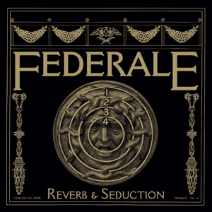 Reverb &amp; Seduction - Federale - LP - Brand New Vinyl (Arrives in 20days)