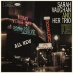 At Mister Kelly's - Sarah Vaughan Trio - LP - Brand New Vinyl (Arrives in 20days)
