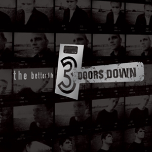 The Better Life - 3 Doors Down - LP - Brand New Vinyl (Arrives in 20days)