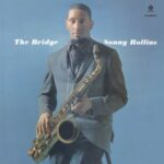 Bridge - Rollins, Sonny - LP - Brand New Vinyl (Arrives in 20days)