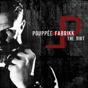 Dirt - Pouppee Fabrikk - LP - Brand New Vinyl (Arrives in 20days)