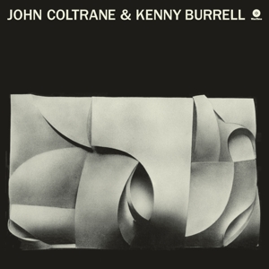 John Coltrane & Kenny Burrell - Coltrane, John - LP - Brand New Vinyl (Arrives in 20days)