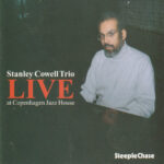 Live At Copenhagen Jazz House - Stanley Cowell Trio - Audio CD - Pre Owned CDs (Arrives in 14days)