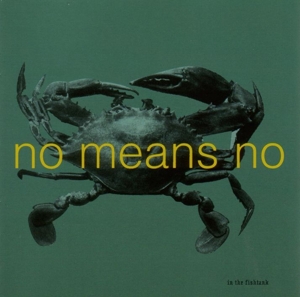In The Fishtank (mini-album) - Nomeansno - LP - Brand New Vinyl (Arrives in 20days)