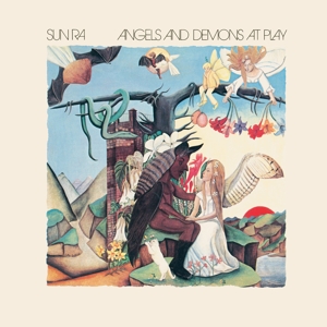 Angels &amp; Demons At Play - Sun Ra - LP - Brand New Vinyl (Arrives in 20days)