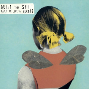 Keep It Like A Secret - Built To Spill - LP - Brand New Vinyl (Arrives in 14days)