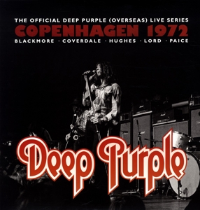 Copenhagen 1972 - Deep Purple - LP - Brand New Vinyl (Arrives in 20days)