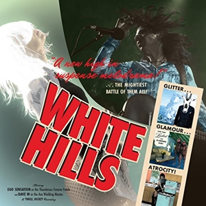 Glitter Glamour Atrocity - White Hills - LP - Brand New Vinyl (Arrives in 20days)