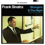 Stangers In The Night - Sinatra, Frank - LP - Brand New Vinyl (Arrives in 20days)
