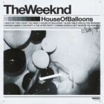 House Of Balloons - Weeknd - LP - Brand New Vinyl (Arrives in 20days)