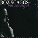 But Beautiful - Scaggs, Boz - LP - Brand New Vinyl (Arrives in 20days)