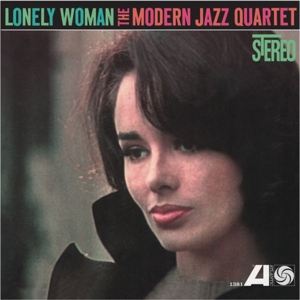 Lonely Woman - Modern Jazz Quartet - LP - Brand New Vinyl (Arrives in 14days)