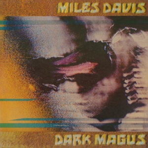 Dark Magus - Davis, Miles - LP - Brand New Vinyl (Arrives in 20days)
