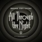 All Through The Night - Imperial State Electric - LP - Brand New Vinyl (Arrives in 20days)