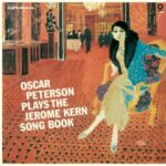 Plays The Jerome Kern Song Book - Oscar Peterson - LP - Brand New Vinyl (Arrives in 20days)