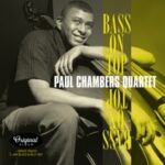 Bass On Top + 2 - Chambers, Paul -quartet- - LP - Brand New Vinyl (Arrives in 20days)