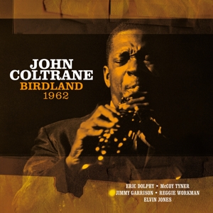 Birdland 1962 - Coltrane, John - LP - Brand New Vinyl (Arrives in 20days)