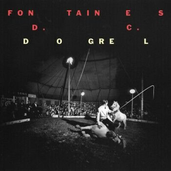 Dogrel - Fontaines D.c. - LP - Brand New Vinyl (Arrives in 20days)