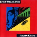 Italian X Rays - Steve Miller Band - LP - Brand New Vinyl (Arrives in 20days)