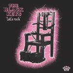 Let's Rock - Black Keys - LP - Brand New Vinyl (Arrives in 20days)