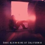 King Of California - Alvin, Dave - LP - Brand New Vinyl (Arrives in 20days)