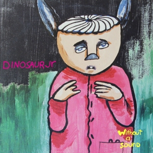 Without A Sound - Dinosaur Jr. - LP - Brand New Vinyl (Arrives in 20days)