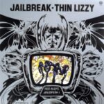 Jailbreak - Thin Lizzy - LP - Brand New Vinyl (Arrives in 20days)
