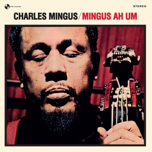 Mingus Ah Um - Mingus, Charles - LP - Brand New Vinyl (Arrives in 20days)