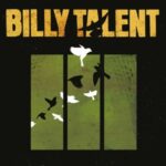 Billy Talent Iii - Billy Talent - LP - Brand New Vinyl (Arrives in 20days)